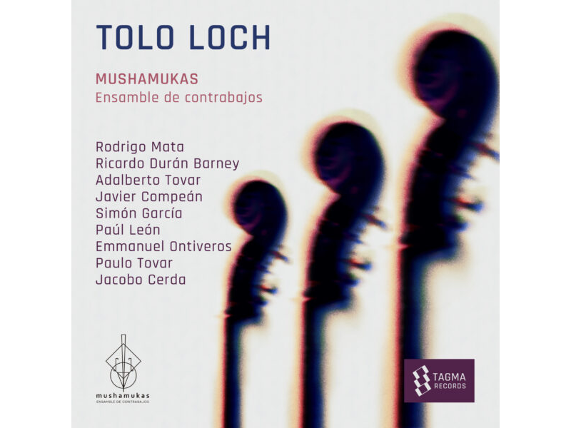 Mushamukas: Tolo Loch